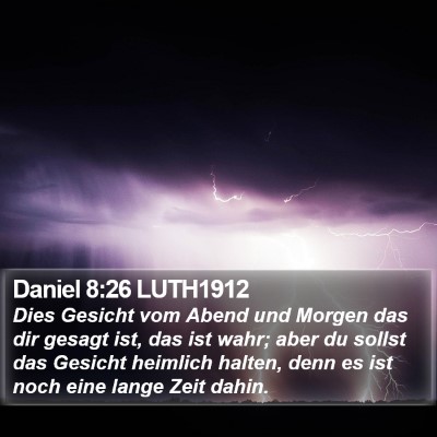Daniel 8:26 LUTH1912 Bible Verse Image