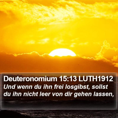 Deuteronomium 15:13 LUTH1912 Bible Verse Image