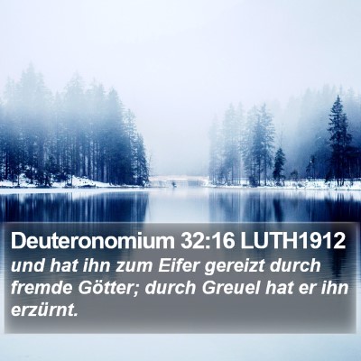 Deuteronomium 32:16 LUTH1912 Bible Verse Image