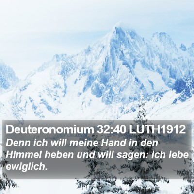Deuteronomium 32:40 LUTH1912 Bible Verse Image