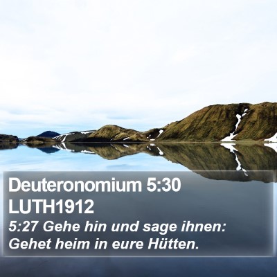 Deuteronomium 5:30 LUTH1912 Bible Verse Image