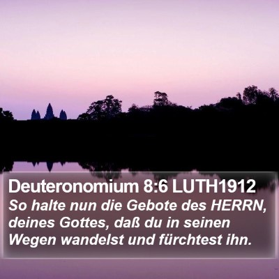 Deuteronomium 8:6 LUTH1912 Bible Verse Image