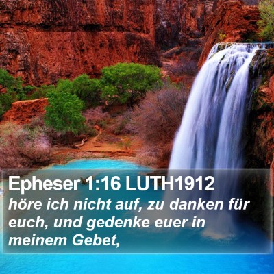 Epheser 1:16 LUTH1912 Bible Verse Image