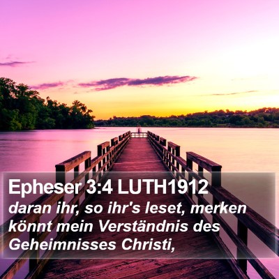 Epheser 3:4 LUTH1912 Bible Verse Image