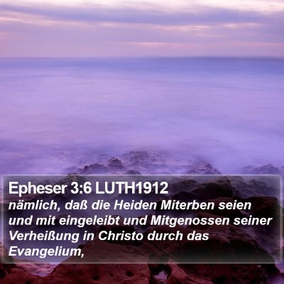 Epheser 3:6 LUTH1912 Bible Verse Image