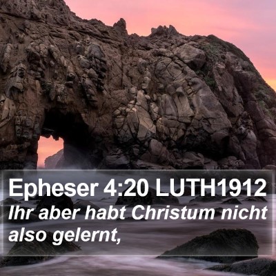 Epheser 4:20 LUTH1912 Bible Verse Image