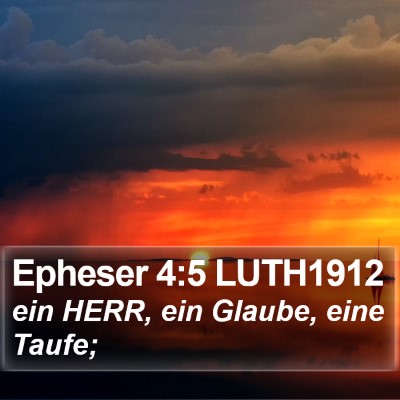 Epheser 4:5 LUTH1912 Bible Verse Image
