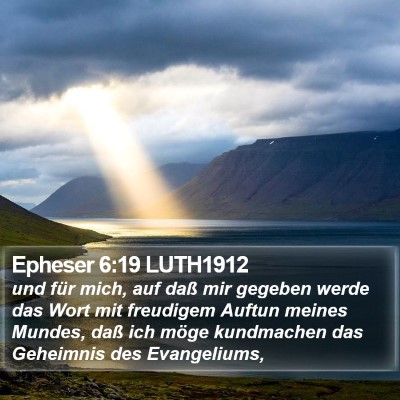 Epheser 6:19 LUTH1912 Bible Verse Image