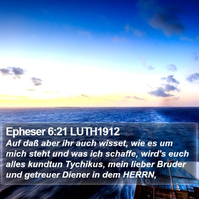 Epheser 6:21 LUTH1912 Bible Verse Image