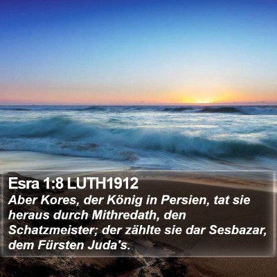 Esra 1:8 LUTH1912 Bible Verse Image