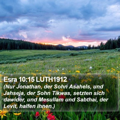 Esra 10:15 LUTH1912 Bible Verse Image