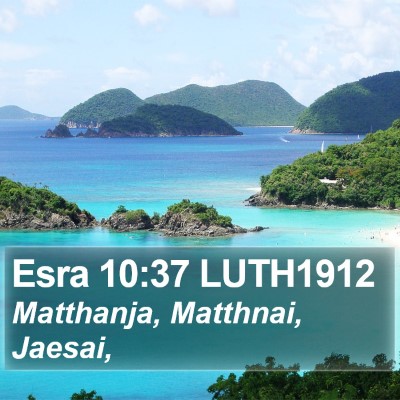 Esra 10:37 LUTH1912 Bible Verse Image