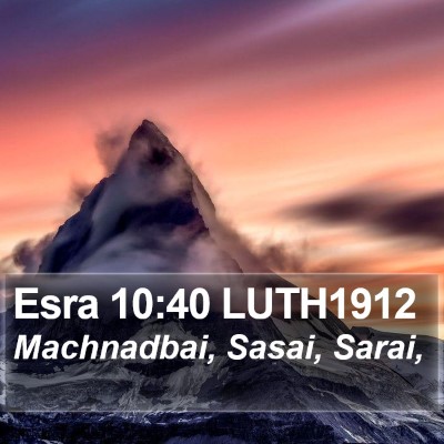 Esra 10:40 LUTH1912 Bible Verse Image