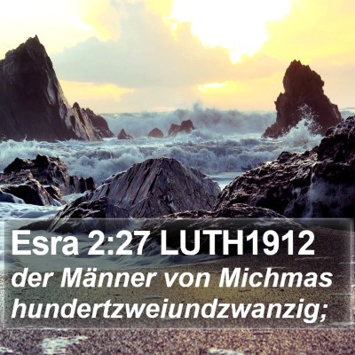 Esra 2:27 LUTH1912 Bible Verse Image