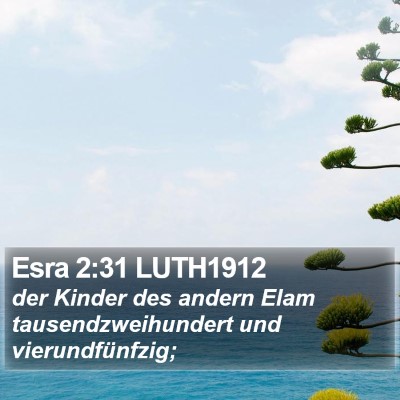 Esra 2:31 LUTH1912 Bible Verse Image