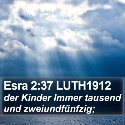 Esra 2:37 LUTH1912 Bible Verse Image