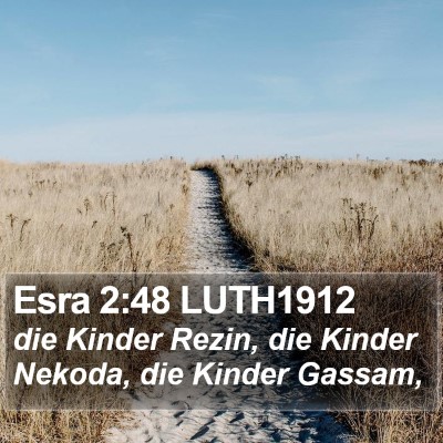 Esra 2:48 LUTH1912 Bible Verse Image