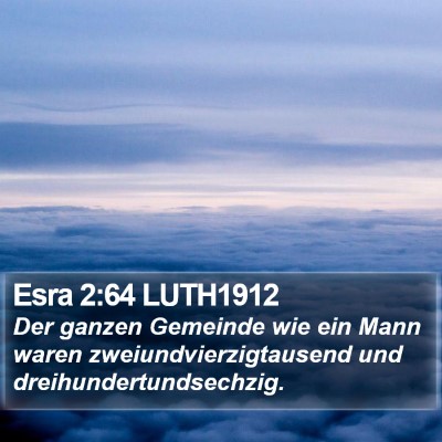 Esra 2:64 LUTH1912 Bible Verse Image