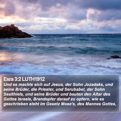 Esra 3:2 LUTH1912 Bible Verse Image