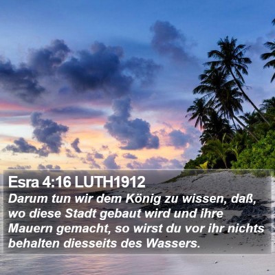 Esra 4:16 LUTH1912 Bible Verse Image