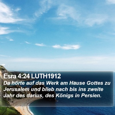 Esra 4:24 LUTH1912 Bible Verse Image