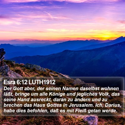 Esra 6:12 LUTH1912 Bible Verse Image
