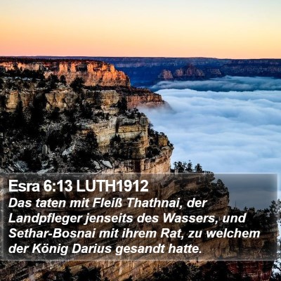 Esra 6:13 LUTH1912 Bible Verse Image
