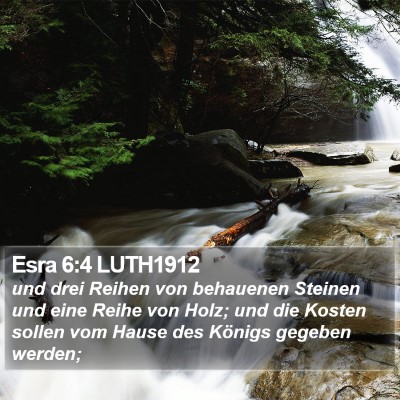 Esra 6:4 LUTH1912 Bible Verse Image