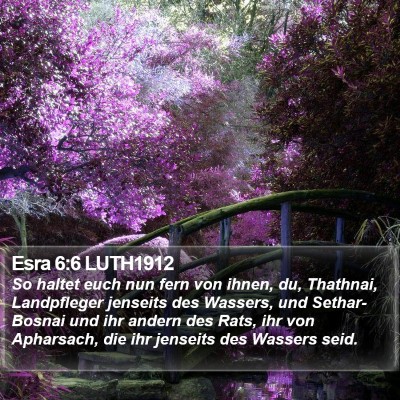 Esra 6:6 LUTH1912 Bible Verse Image