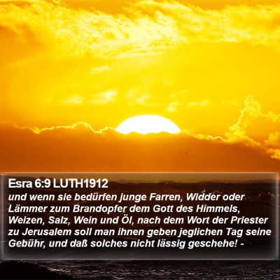 Esra 6:9 LUTH1912 Bible Verse Image
