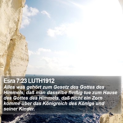 Esra 7:23 LUTH1912 Bible Verse Image