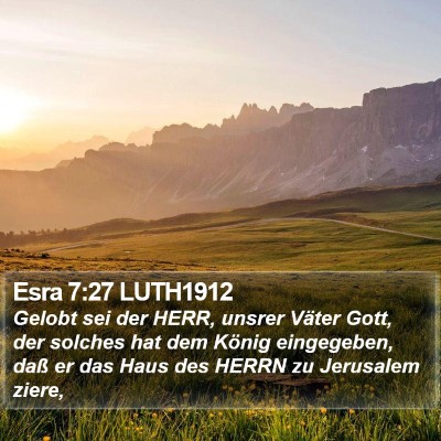 Esra 7:27 LUTH1912 Bible Verse Image