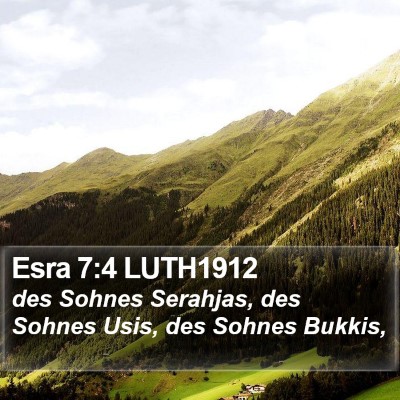 Esra 7:4 LUTH1912 Bible Verse Image