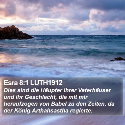 Esra 8:1 LUTH1912 Bible Verse Image