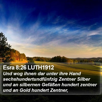Esra 8:26 LUTH1912 Bible Verse Image