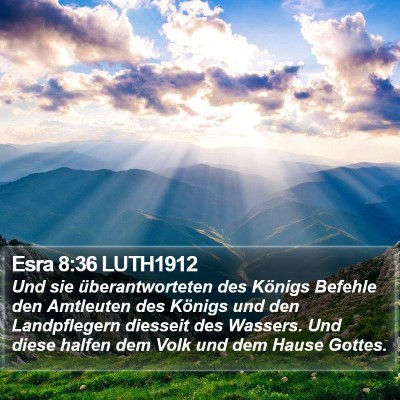 Esra 8:36 LUTH1912 Bible Verse Image