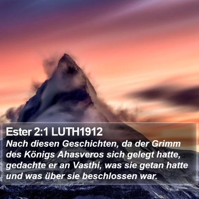 Ester 2:1 LUTH1912 Bible Verse Image