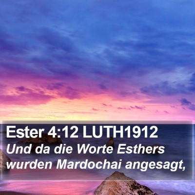 Ester 4:12 LUTH1912 Bible Verse Image