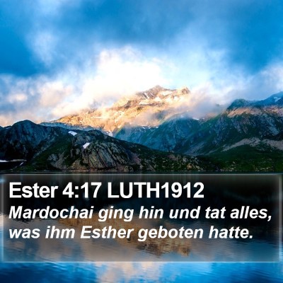 Ester 4:17 LUTH1912 Bible Verse Image