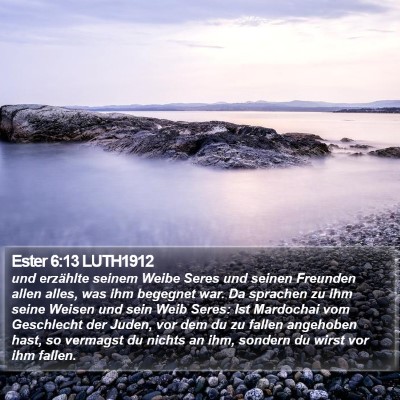 Ester 6:13 LUTH1912 Bible Verse Image