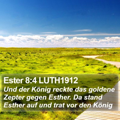 Ester 8:4 LUTH1912 Bible Verse Image