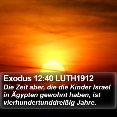 Exodus 12:40 LUTH1912 Bible Verse Image