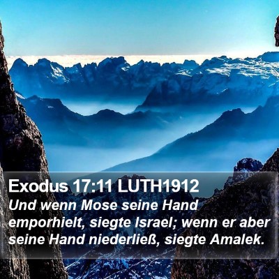 Exodus 17:11 LUTH1912 Bible Verse Image