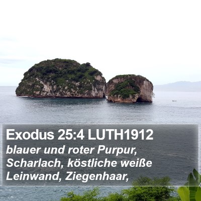 Exodus 25:4 LUTH1912 Bible Verse Image
