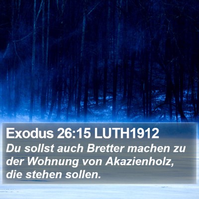 Exodus 26:15 LUTH1912 Bible Verse Image