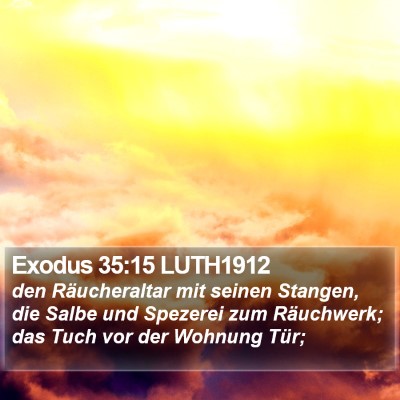 Exodus 35:15 LUTH1912 Bible Verse Image