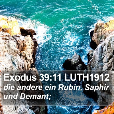 Exodus 39:11 LUTH1912 Bible Verse Image