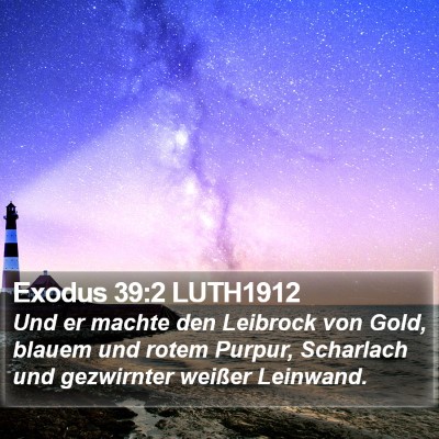 Exodus 39:2 LUTH1912 Bible Verse Image