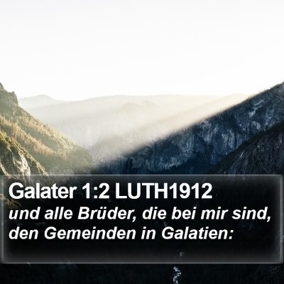 Galater 1:2 LUTH1912 Bible Verse Image