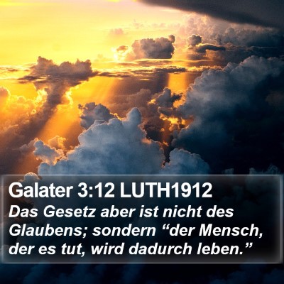 Galater 3:12 LUTH1912 Bible Verse Image